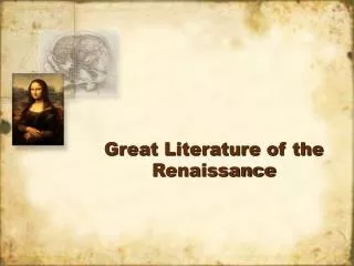 Great Literature of the Renaissance