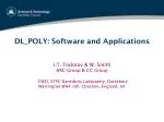 DL_POLY: Software and Applications - slide 1