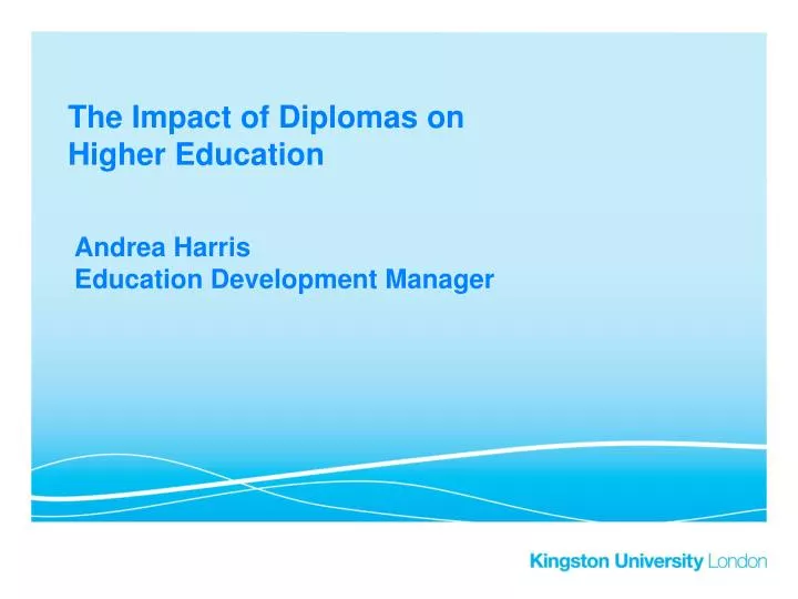 the impact of diplomas on higher education