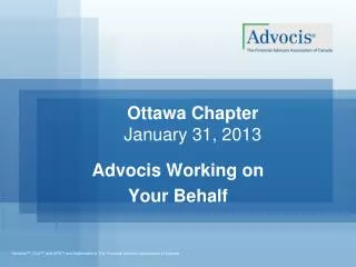 Ottawa Chapter January 31, 2013