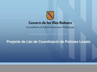 projecte de llei de coordinaci de policies locals