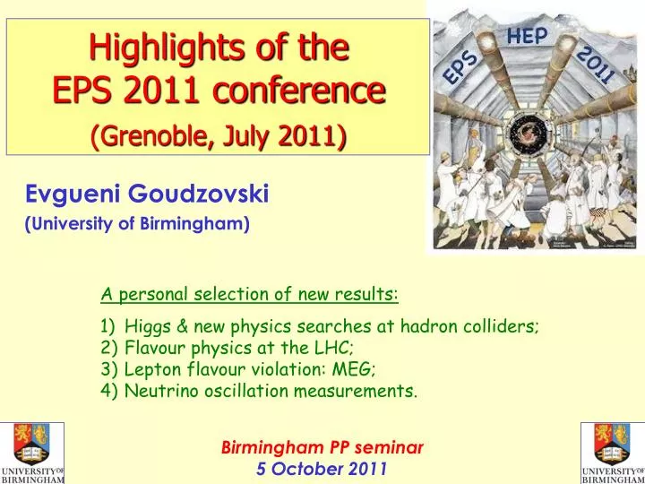 highlights of the eps 2011 conference grenoble july 2011