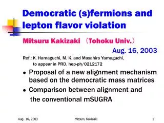 Democratic (s)fermions and lepton flavor violation