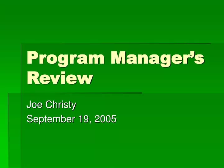 program manager s review