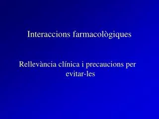 interaccions farmacol giques