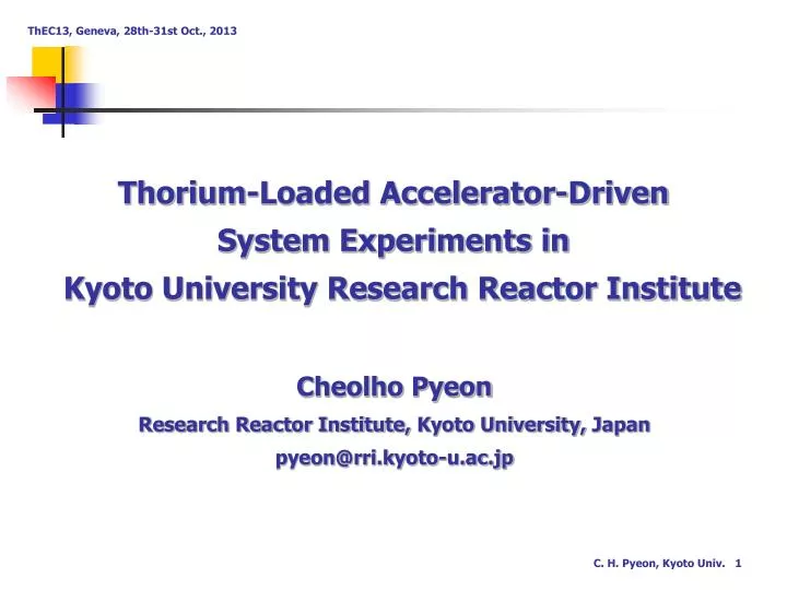 thorium loaded accelerator driven system experiments in kyoto university research reactor institute