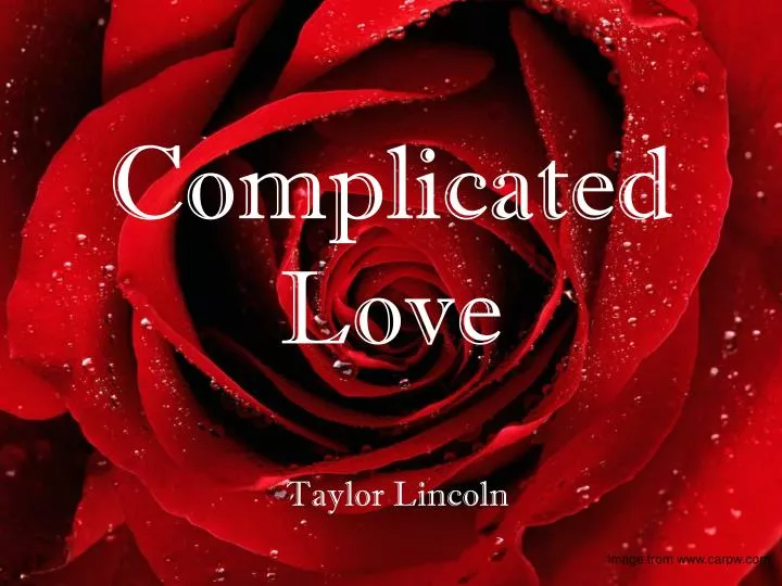 complicated love