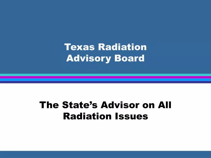 texas radiation advisory board