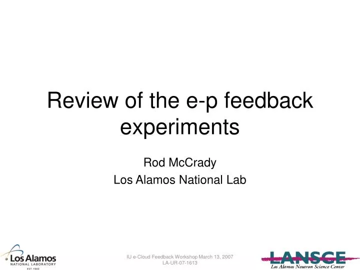 review of the e p feedback experiments