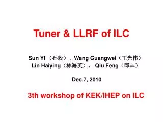 Tuner &amp; LLRF of ILC