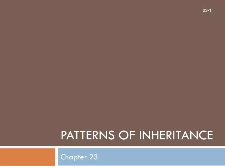 patterns of inheritance
