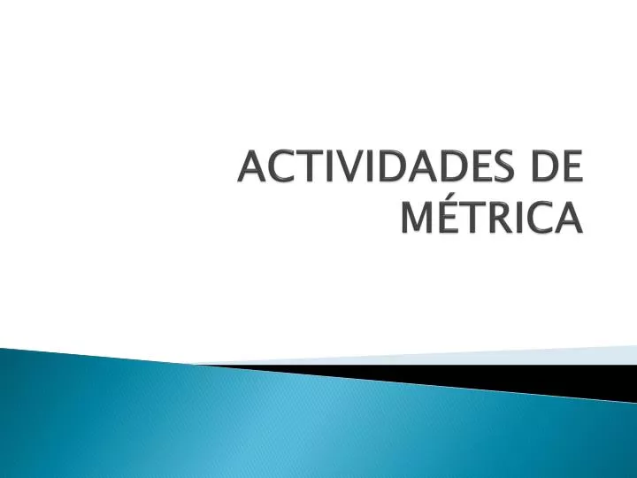 actividades de m trica