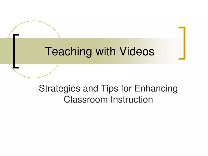 teaching with videos