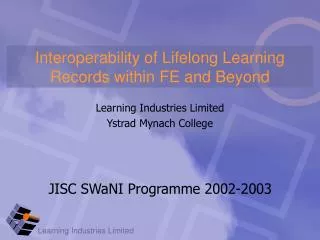 Interoperability of Lifelong Learning Records within FE and Beyond