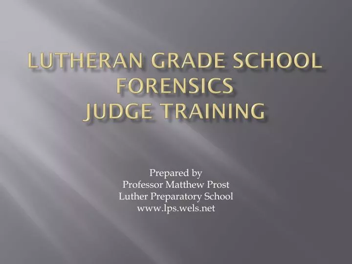 lutheran grade school forensics judge training