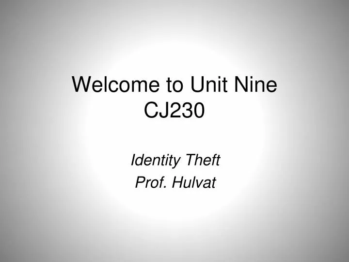 welcome to unit nine cj230