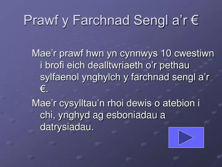 prawf y farchnad sengl a r