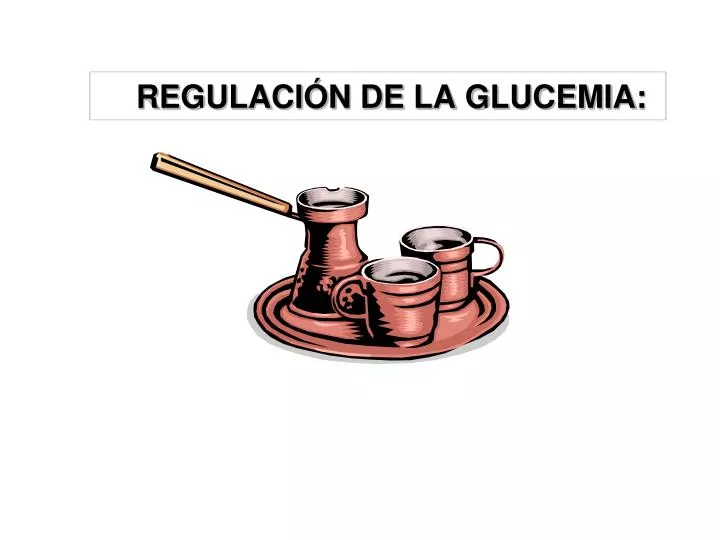 regulaci n de la glucemia