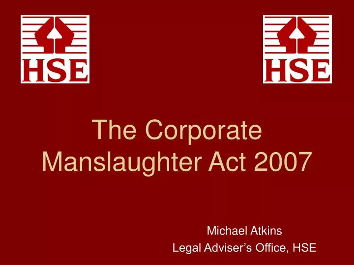 the corporate manslaughter act 2007
