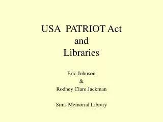 USA PATRIOT Act and Libraries