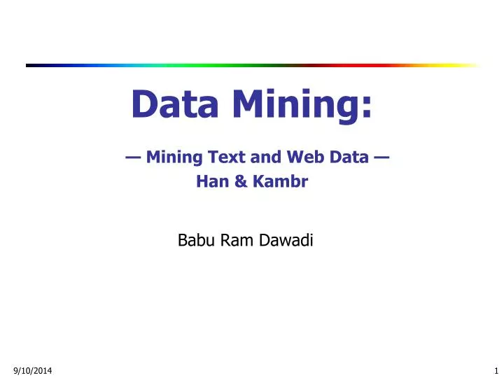 data mining mining text and web data han kambr