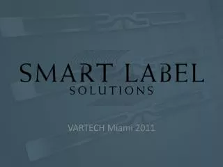 VARTECH Miami 2011