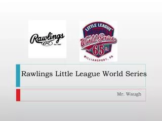 Rawlings Little League World Series