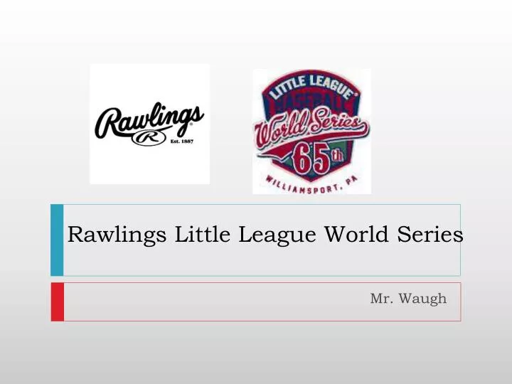 rawlings little league world series
