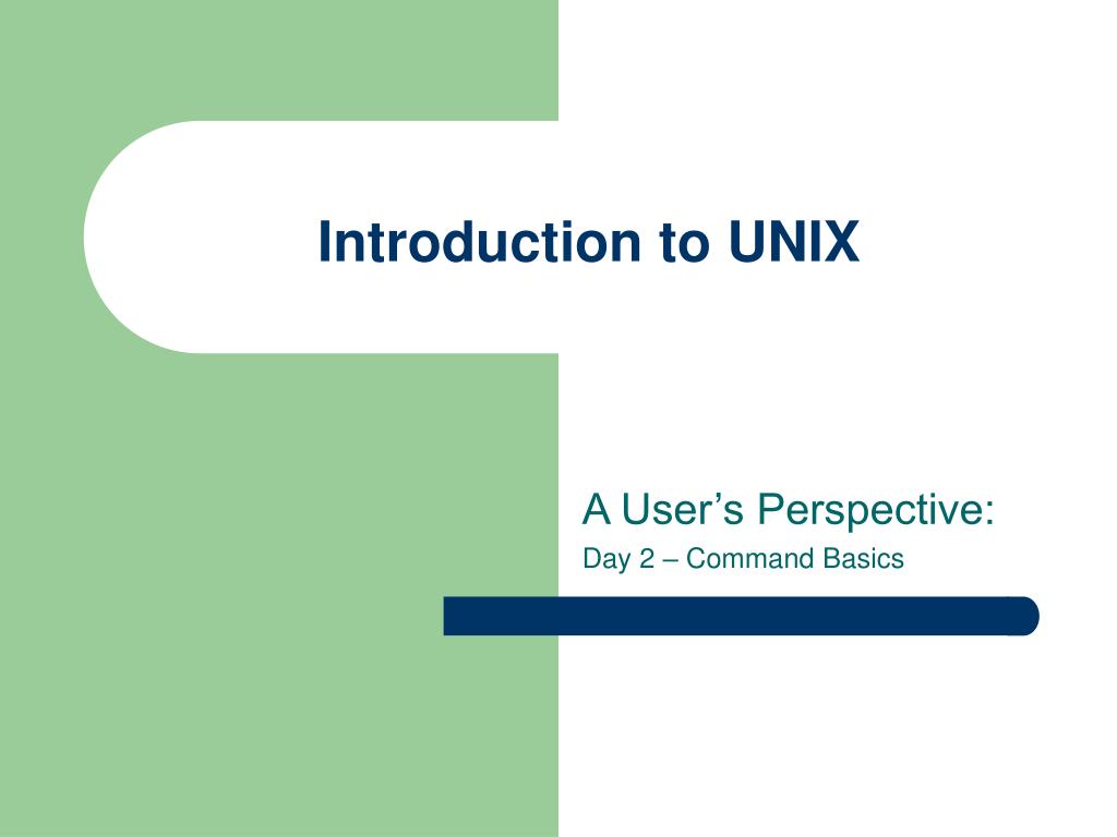 PPT - Introduction to UNIX PowerPoint Presentation, free download - ID ...