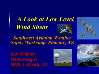 A Look at Low Level Wind Shear