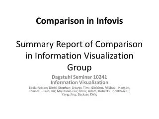 Comparison in Infovis Summary Report of Comparison in Information Visualization Group