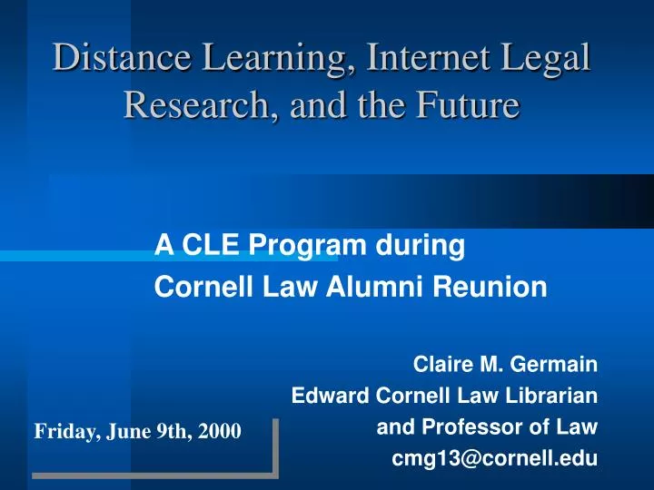 distance learning internet legal research and the future