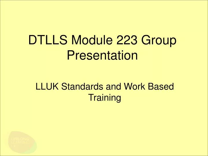dtlls module 223 group presentation