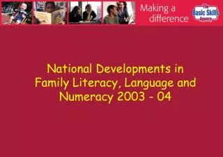 National Developments in Family Literacy, Language and Numeracy 2003 - 04