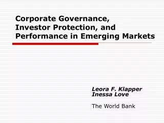 Corporate Governance, Investor Protection, and Performance in Emerging Markets
