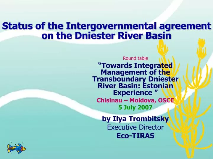 status of the intergovernmental agreement on the dniester river basin