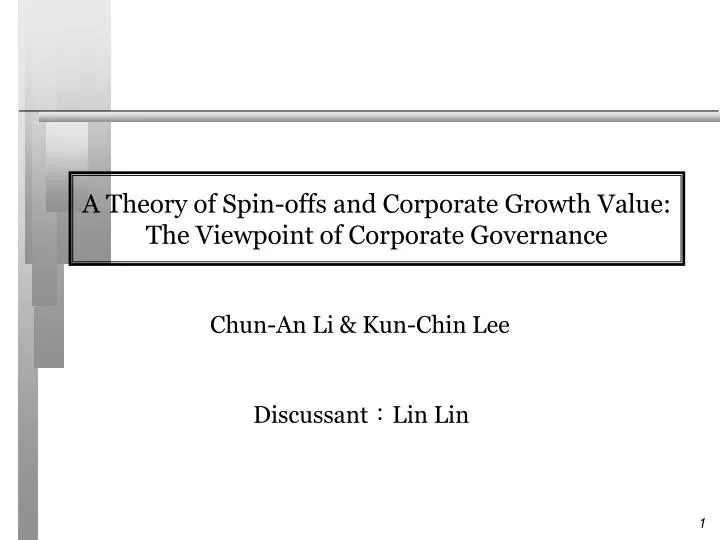 a theory of spin offs and corporate growth value the viewpoint of corporate governance