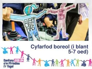 cyfarfod boreol i blant 5 7 oed