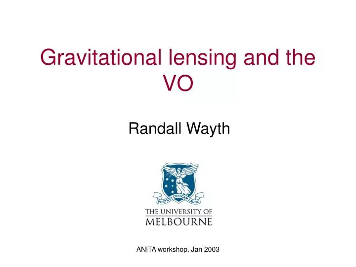 gravitational lensing and the vo