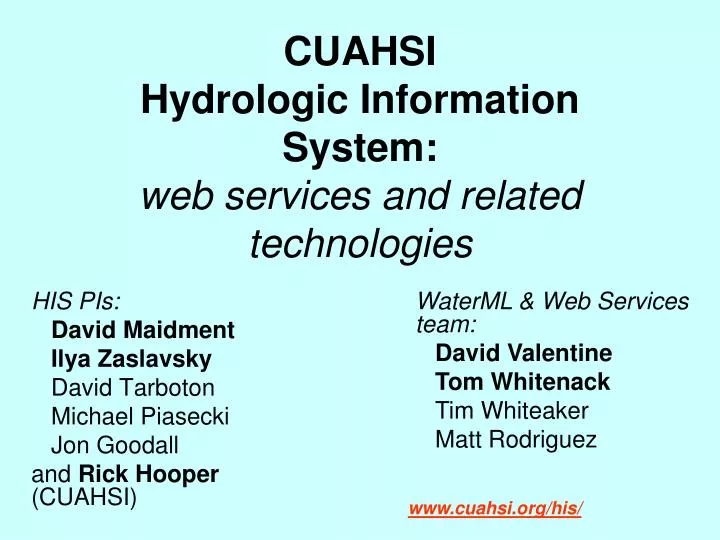 cuahsi hydrologic information system web services and related technologies