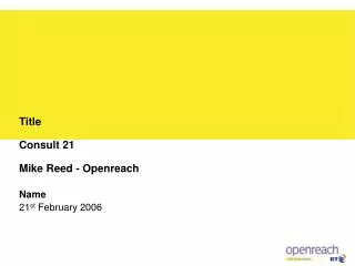 Title Consult 21 Mike Reed - Openreach