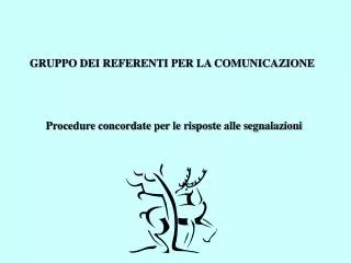 gruppo dei referenti per la comunicazione