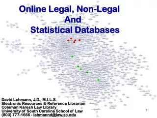 Online Legal, Non-Legal 				And 	 Statistical Databases