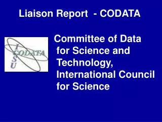 Liaison Report - 	CODATA