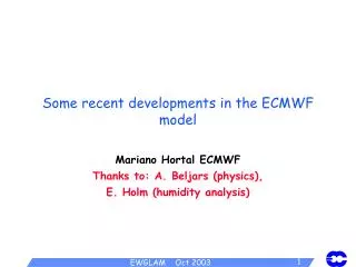 Some recent developments in the ECMWF model