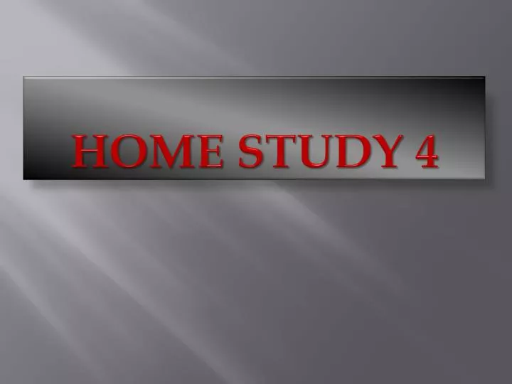 home study 4