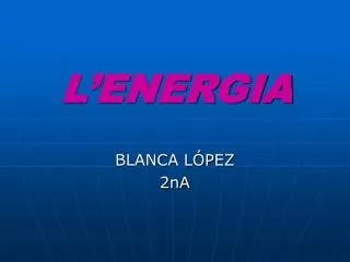 l energia