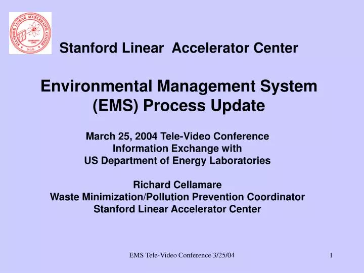 stanford linear accelerator center environmental management system ems process update