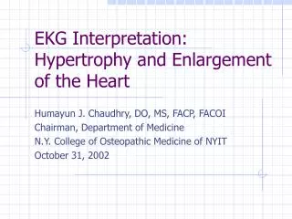 EKG Interpretation: Hypertrophy and Enlargement of the Heart