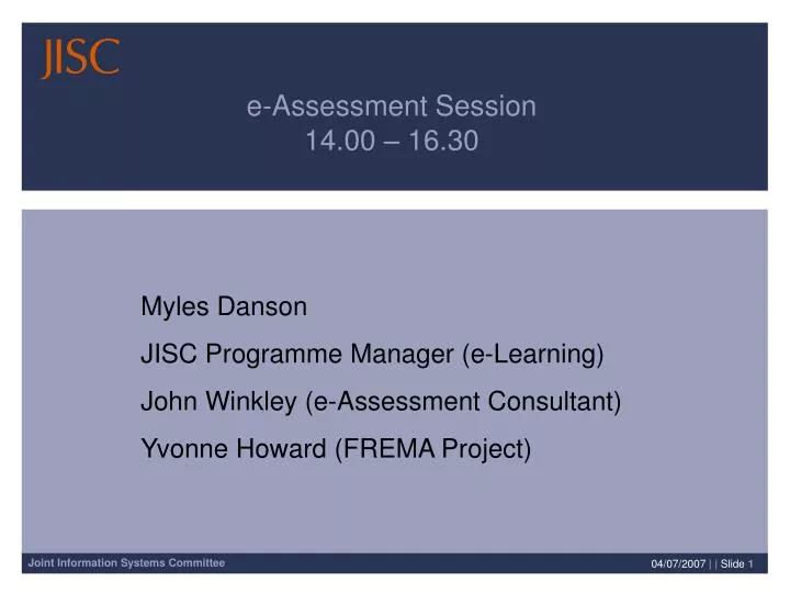 e assessment session 14 00 16 30